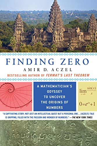 Stock image for Finding Zero: A Mathematicians Odyssey to Uncover the Origins of Numbers for sale by Bulk Book Warehouse