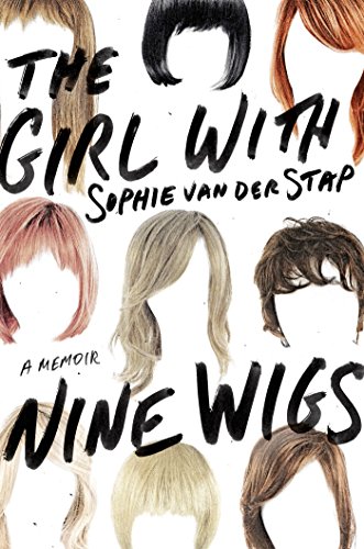 Beispielbild fr GIRL WITH NINE WIGS THE zum Verkauf von Trendbee UG (haftungsbeschrnkt)