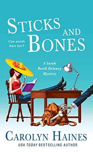Stock image for Sticks and Bones : A Sarah Booth Delaney Mystery for sale by Better World Books: West