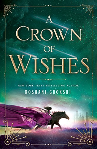 9781250085498: A Crown of Wishes (Star-Touched, 2)