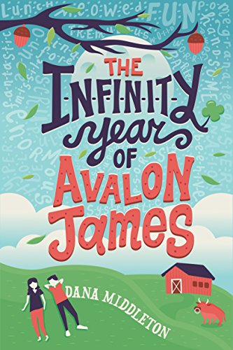 Stock image for The Infinity Year of Avalon James for sale by SecondSale