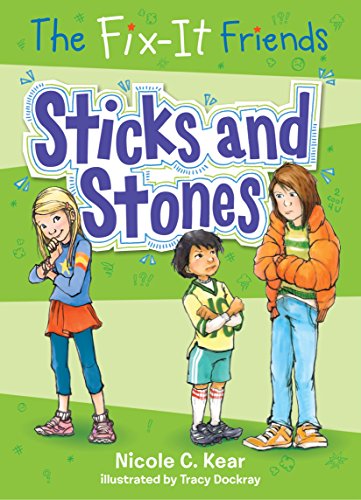 Imagen de archivo de The Fix-It Friends: Sticks and Stones a la venta por Better World Books