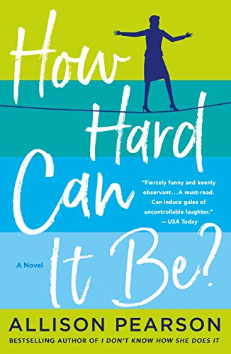 Beispielbild fr How Hard Can It Be?: A Novel zum Verkauf von Your Online Bookstore