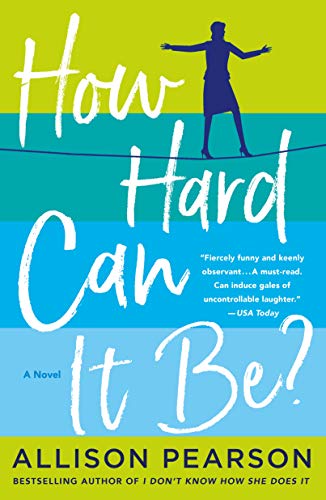 9781250086099: How Hard Can It Be?: A Novel