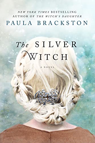 Beispielbild fr The Silver Witch: A Novel zum Verkauf von Blue Vase Books