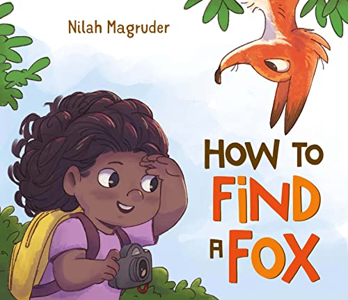 9781250086563: How to Find a Fox