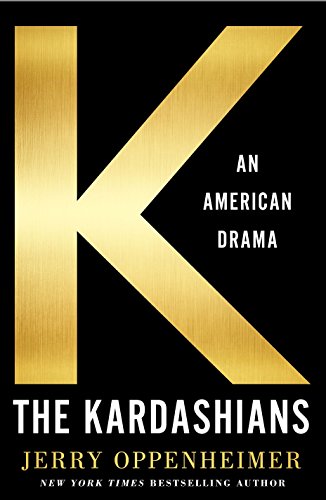 Stock image for The Kardashians: An American Drama for sale by SecondSale