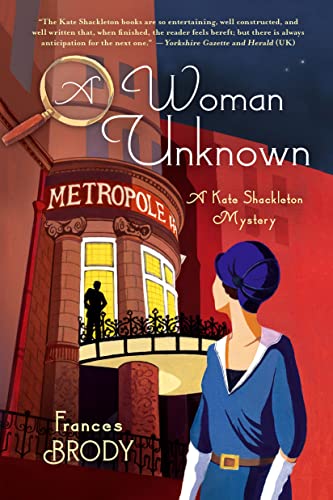 Stock image for A Woman Unknown: A Kate Shackleton Mystery (A Kate Shackleton Mystery (4)) for sale by SecondSale