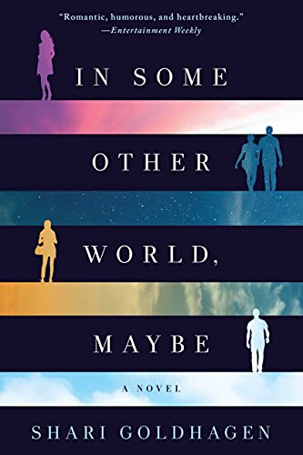 Beispielbild fr In Some Other World, Maybe : A Novel zum Verkauf von Better World Books