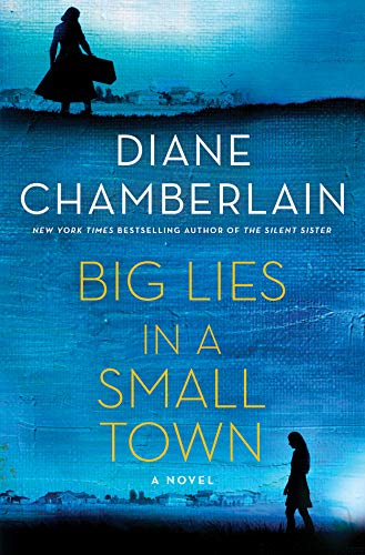 Stock image for Big Lies in a Small Town: A Novel for sale by SecondSale