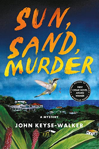Stock image for Sun, Sand, Murder: A Mystery (Teddy Creque Mysteries, 1) for sale by ZBK Books