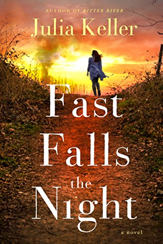 Beispielbild fr Fast Falls the Night : A Bell Elkins Novel zum Verkauf von Better World Books