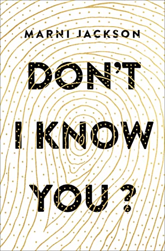 Imagen de archivo de Don't I Know You? a la venta por Open Books