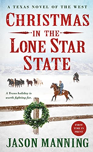 Beispielbild fr Christmas in the Lone Star State : A Texas Novel of the West zum Verkauf von Better World Books