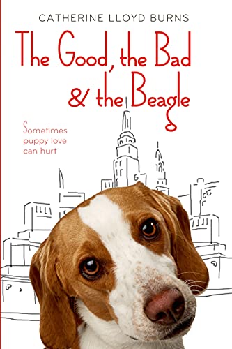 9781250091659: The Good, the Bad & the Beagle