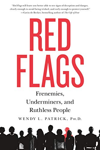 Beispielbild fr Red Flags: Frenemies, Underminers, and Ruthless People zum Verkauf von Decluttr