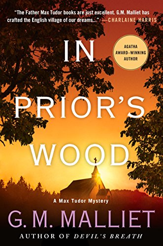Stock image for In Prior's Wood: A Max Tudor Mystery (A Max Tudor Novel) for sale by Wonder Book