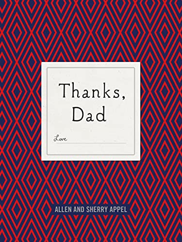 Stock image for Thanks, Dad for sale by Better World Books: West