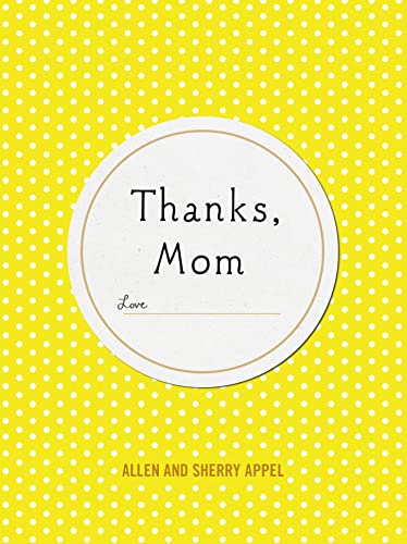 Stock image for Thanks, Mom for sale by Better World Books