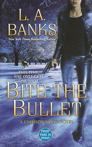 Stock image for Bite the Bullet (Crimson Moon) for sale by BookOutlet