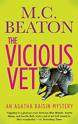 Imagen de archivo de The Vicious Vet: An Agatha Raisin Mystery (Agatha Raisin Mysteries, 2) a la venta por St Vincent de Paul of Lane County