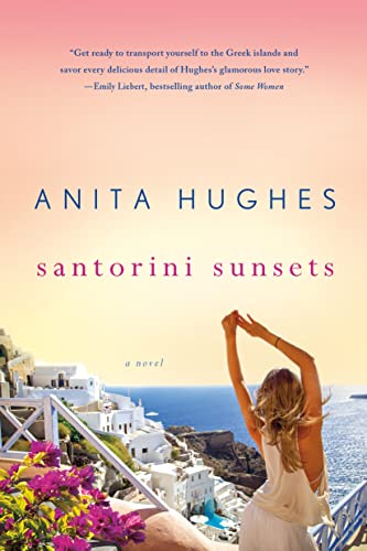 Beispielbild fr Santorini Sunsets: A Novel zum Verkauf von Wonder Book