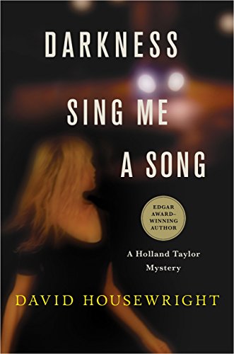 Stock image for Darkness, Sing Me a Song: A Holland Taylor Mystery (Holland Taylor, 4) for sale by SecondSale