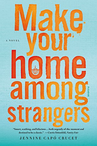 Stock image for Make Your Home Among Strangers for sale by SecondSale