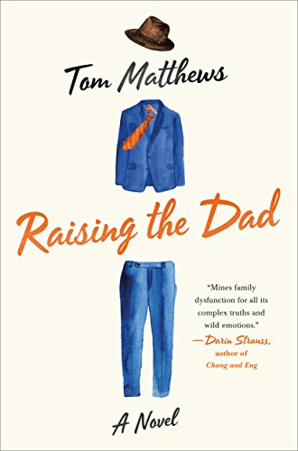Stock image for Raising the Dad for sale by ThriftBooks-Dallas