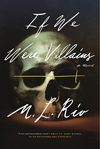 Stock image for If We Were Villains: A Novel for sale by SecondSale