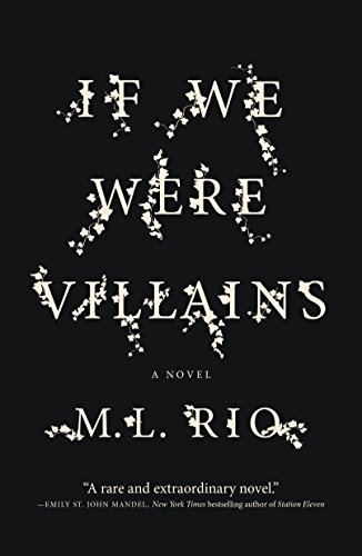9781250095299: If We Were Villains: A Novel
