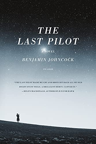 Imagen de archivo de The Last Pilot : A Novel a la venta por Better World Books