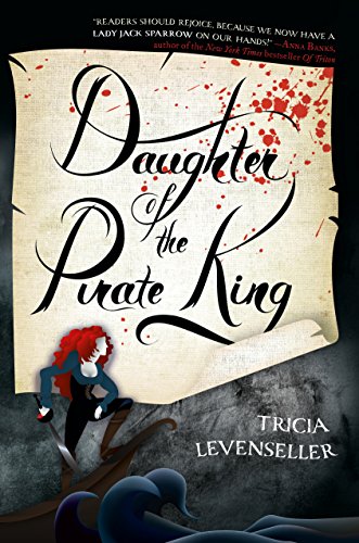 9781250095961: Daughter of the Pirate King (Daughter of the Pirate King, 1)