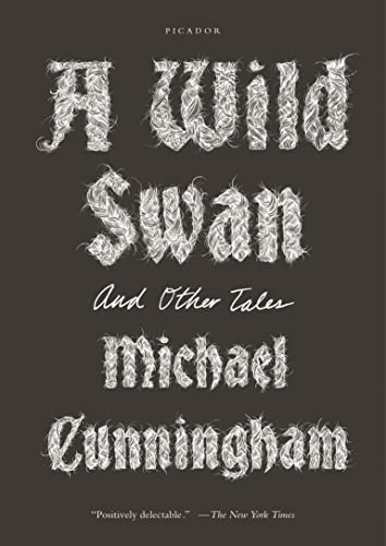 9781250097309: Wild Swan: And Other Tales