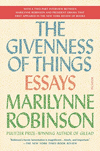 Stock image for The Givenness of Things: Essays for sale by Open Books