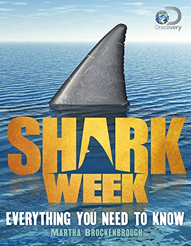 Stock image for Shark Week: Everything You Need to Know for sale by Orion Tech