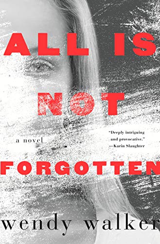 Beispielbild fr All Is Not Forgotten : A Novel zum Verkauf von Better World Books