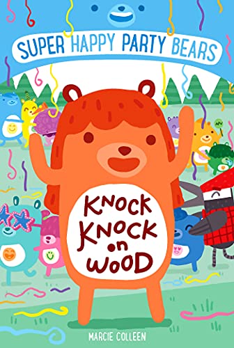 9781250098085: Super Happy Party Bears: Knock Knock on Wood