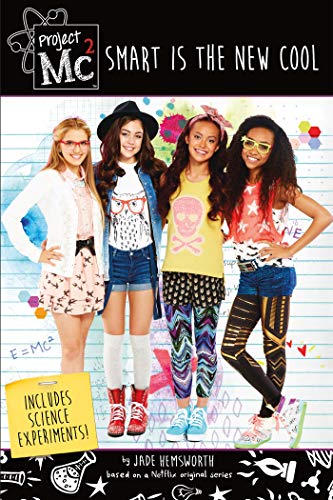 Stock image for Project Mc2: Smart is the New Cool: Includes Science Experiments! for sale by SecondSale