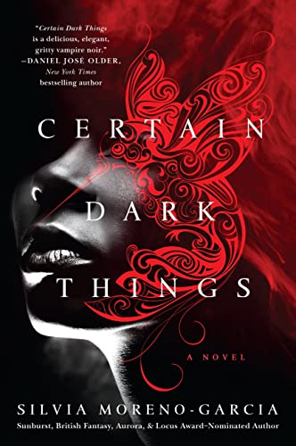 Stock image for Certain Dark Things for sale by Better World Books