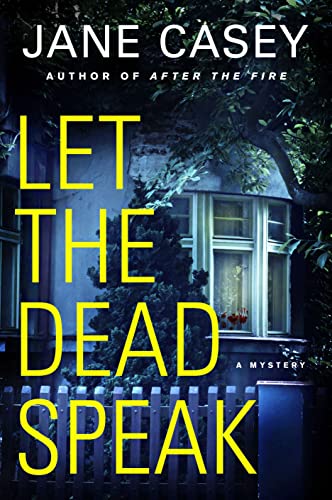 Stock image for Let the Dead Speak: A Maeve Kerrigan Mystery (Maeve Kerrigan Novels, 7) for sale by Gulf Coast Books
