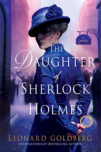 Imagen de archivo de The Daughter of Sherlock Holmes : A Mystery a la venta por Better World Books