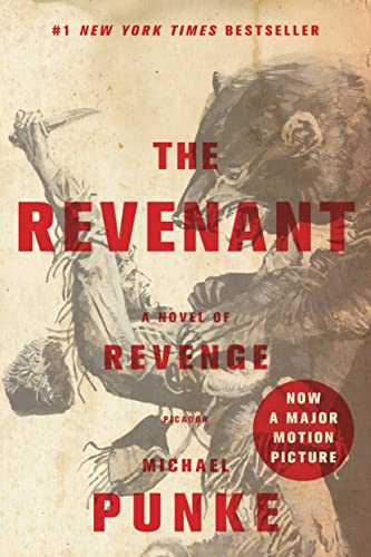 9781250101198: The Revenant: A Novel of Revenge