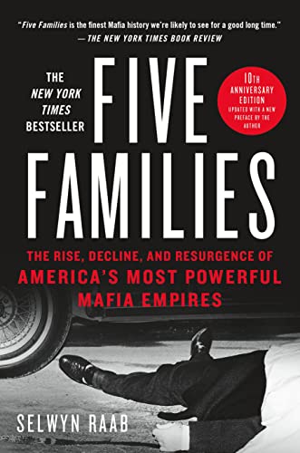 9781250101709: Five Families: The Rise, Decline, and Resurgence of America's Most Powerful Mafia Empires [Lingua inglese]