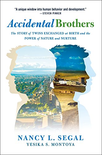 Stock image for Accidental Brothers : The Story of Twins Exchanged at Birth and the Power of Nature and Nurture for sale by Better World Books