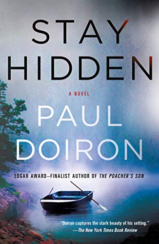 Beispielbild fr Stay Hidden: A Novel (Mike Bowditch Mysteries, 9) zum Verkauf von BooksRun