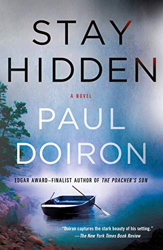 9781250102393: Stay Hidden: A Novel (Mike Bowditch Mysteries, 9)
