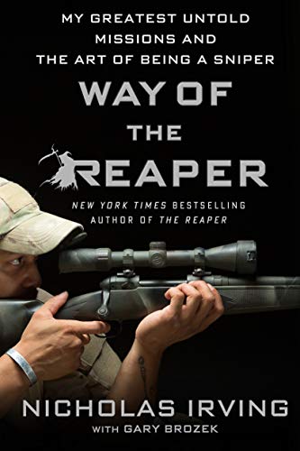 Stock image for Way of the Reaper: My Greatest Untold Missions and the Art of Being a Sniper for sale by Dream Books Co.