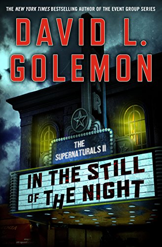 

Golemon, David L. | In the Still of the Night | Signed First Edition Copy [signed] [first edition]