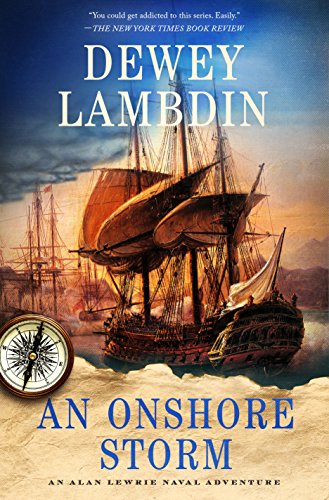 Beispielbild fr An Onshore Storm: An Alan Lewrie Naval Adventure (Alan Lewrie Naval Adventures, 24) zum Verkauf von BooksRun